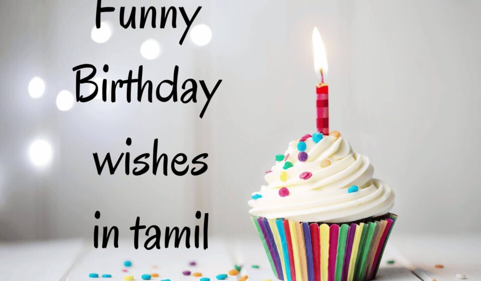 Funny Birthday Wishes in Tamil